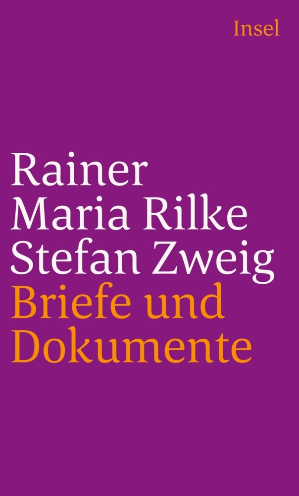 Rainer Maria Rilke und Stefan Zweig in Briefen und Dokumenten main product photo