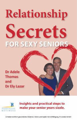 Relationship Secrets for Sexy Seniors
