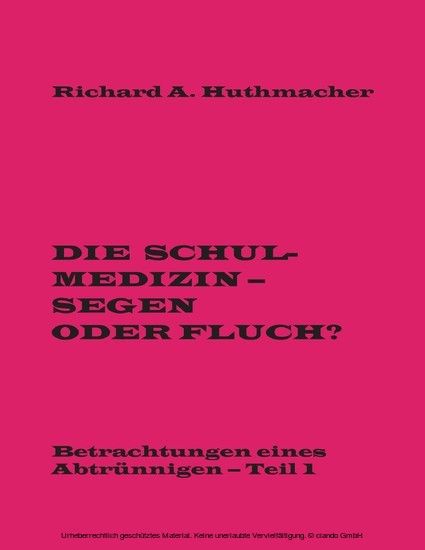 Die Schulmedizin - Segen oder Fluch? main product photo