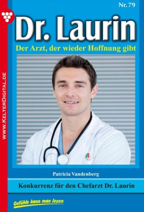 Dr. Laurin 79 - Arztroman