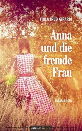 Anna und die fremde Frau