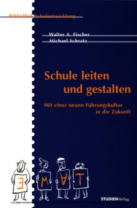 Schule leiten und gestalten