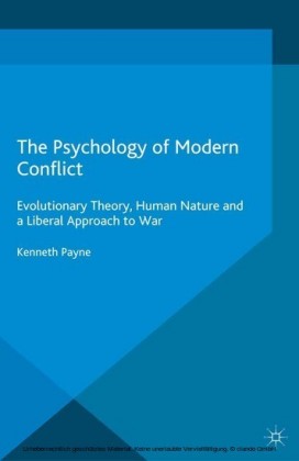 The Psychology of Modern Conflict