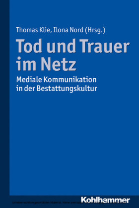 Tod und Trauer im Netz