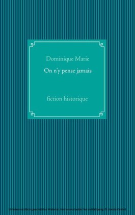 On n'y pense jamais