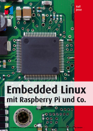 Embedded Linux mit Raspberry Pi und Co.
