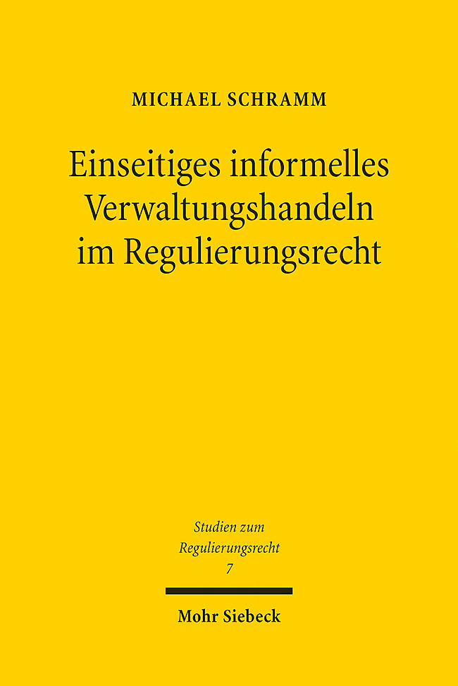 Einseitiges informelles Verwaltungshandeln im Regulierungsrecht main product photo
