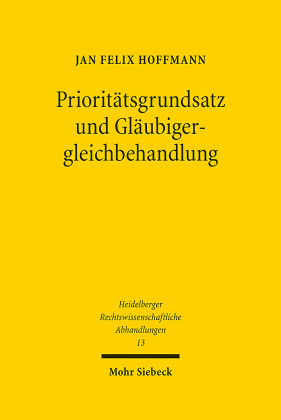 Prioritätsgrundsatz und Gläubigergleichbehandlung