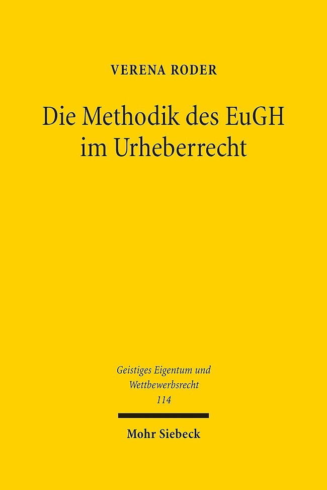 Die Methodik des EuGH im Urheberrecht main product photo