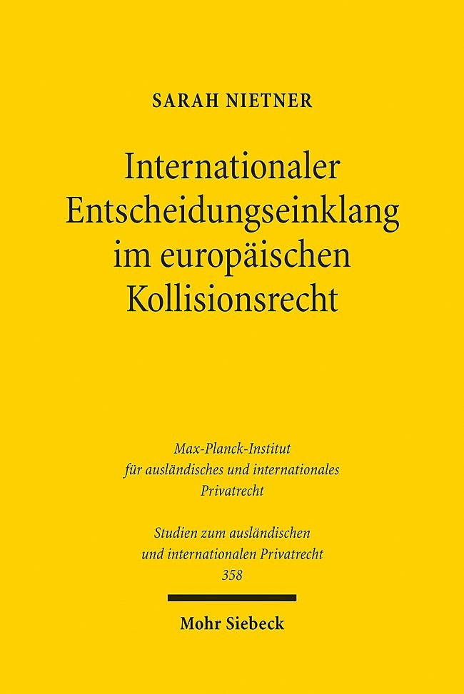 Internationaler Entscheidungseinklang im europäischen Kollisionsrecht main product photo