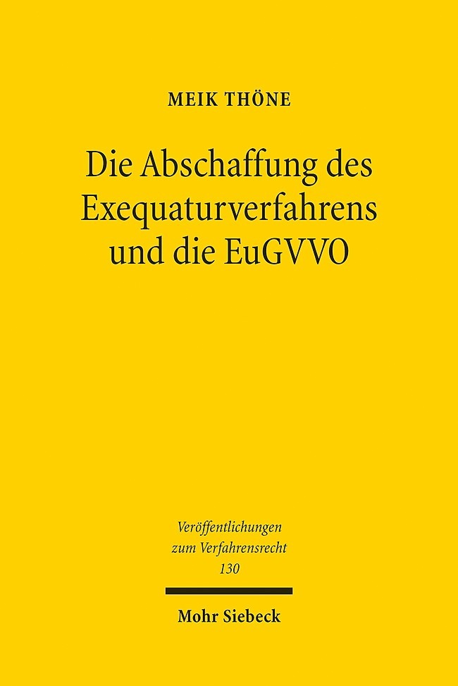 Die Abschaffung des Exequaturverfahrens und die EuGVVO main product photo