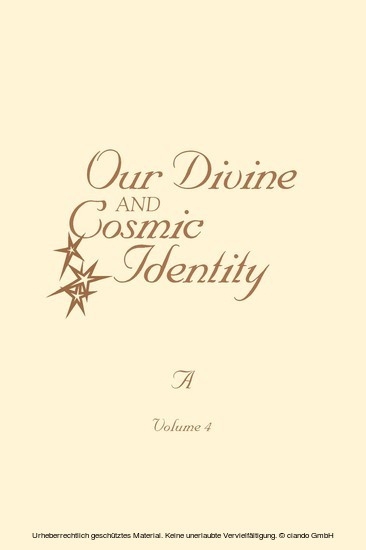 Our Divine and Cosmic Identity, Volume 4 main product photo