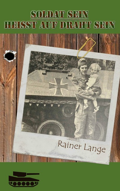Soldat sein heisst auf Draht sein! main product photo