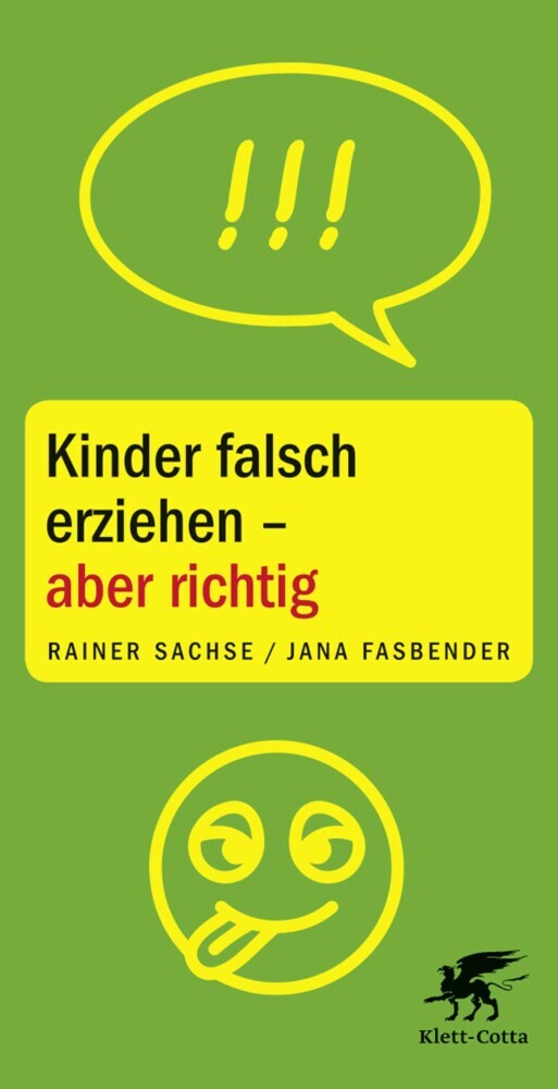 Kinder falsch erziehen - aber richtig main product photo