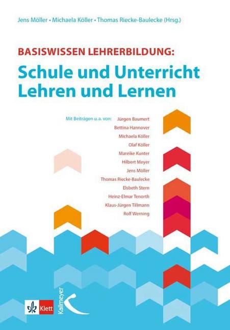 Basiswissen Lehrerbildung: Schule und Unterricht - Lehren und Lernen main product photo