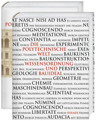 Die Polytechnische Welt - Wissensordnung und Bauideal