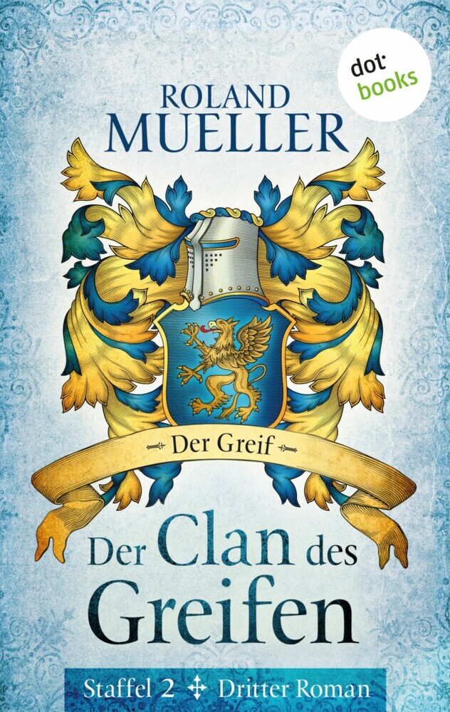 Der Clan des Greifen - Staffel II. Dritter Roman: Der Greif main product photo
