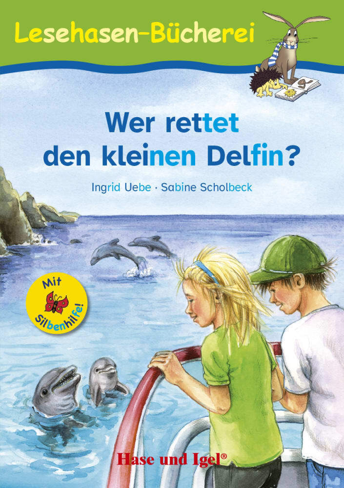 Wer rettet den kleinen Delfin?, Schulausgabe mit Silbenhilfe main product photo