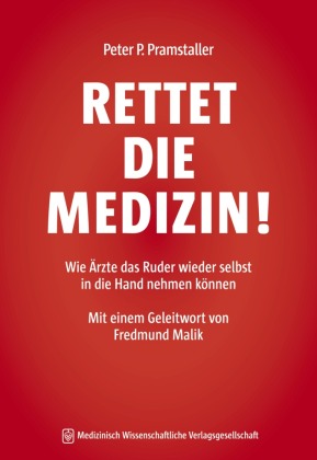 Rettet die Medizin!