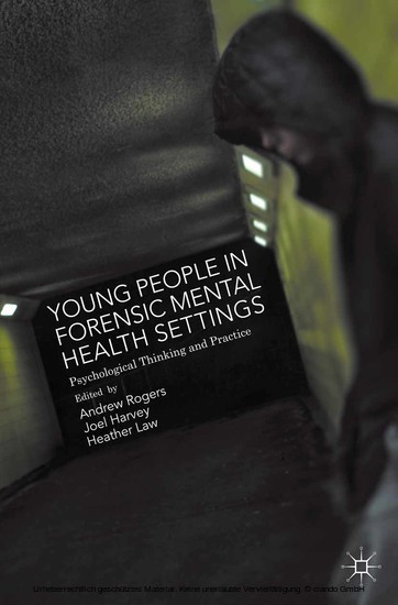 Young People in Forensic Mental Health Settings main product photo