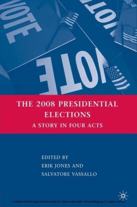 The 2008 Presidential Elections