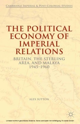The Political Economy of Imperial Relations