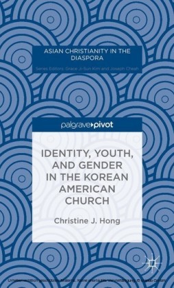 Identity, Youth, and Gender in the Korean American Church