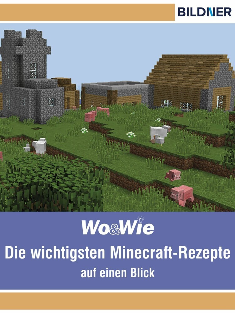 Die wichtigsten Minecraft Rezepte auf einen Blick! main product photo
