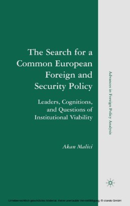 The Search for a Common European Foreign and Security Policy