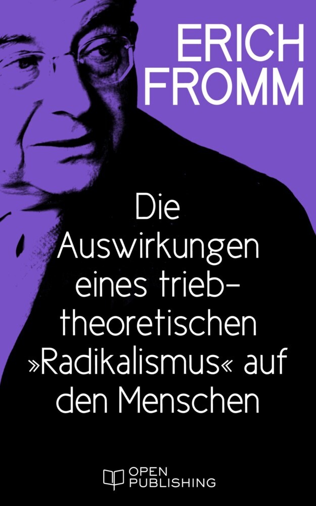 Die Auswirkungen eines triebtheoretischen 'Radikalismus' auf den Menschen. Eine Antwort auf Herbert Marcuse main product photo