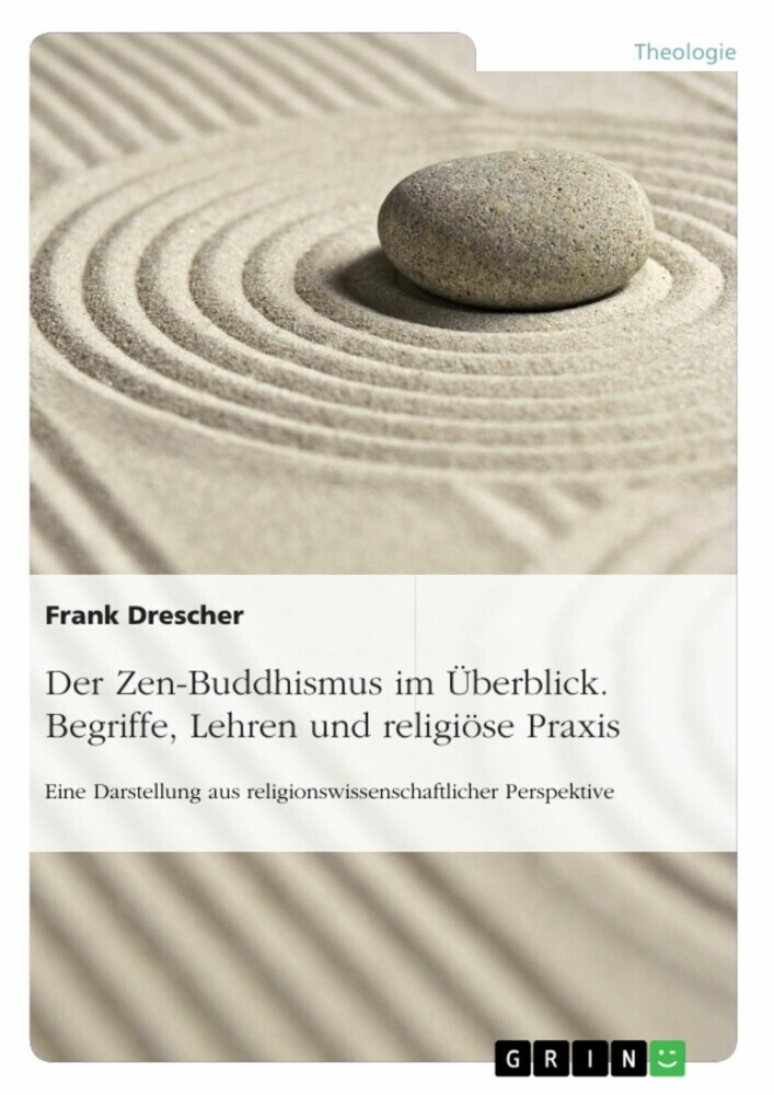 Der Zen-Buddhismus im Überblick. Begriffe, Lehren und religiöse Praxis main product photo
