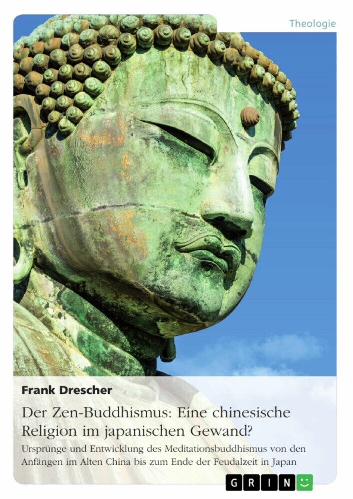 Der Zen-Buddhismus: Eine chinesische Religion im japanischen Gewand? main product photo