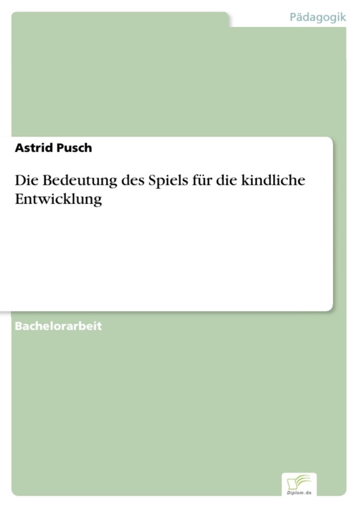 Die Bedeutung des Spiels für die kindliche Entwicklung main product photo