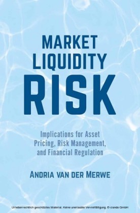 Market Liquidity Risk