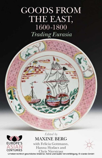Goods from the East, 1600-1800 main product photo