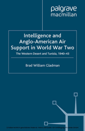 Intelligence and Anglo-American Air Support in World War Two