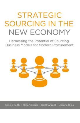 Strategic Sourcing in the New Economy