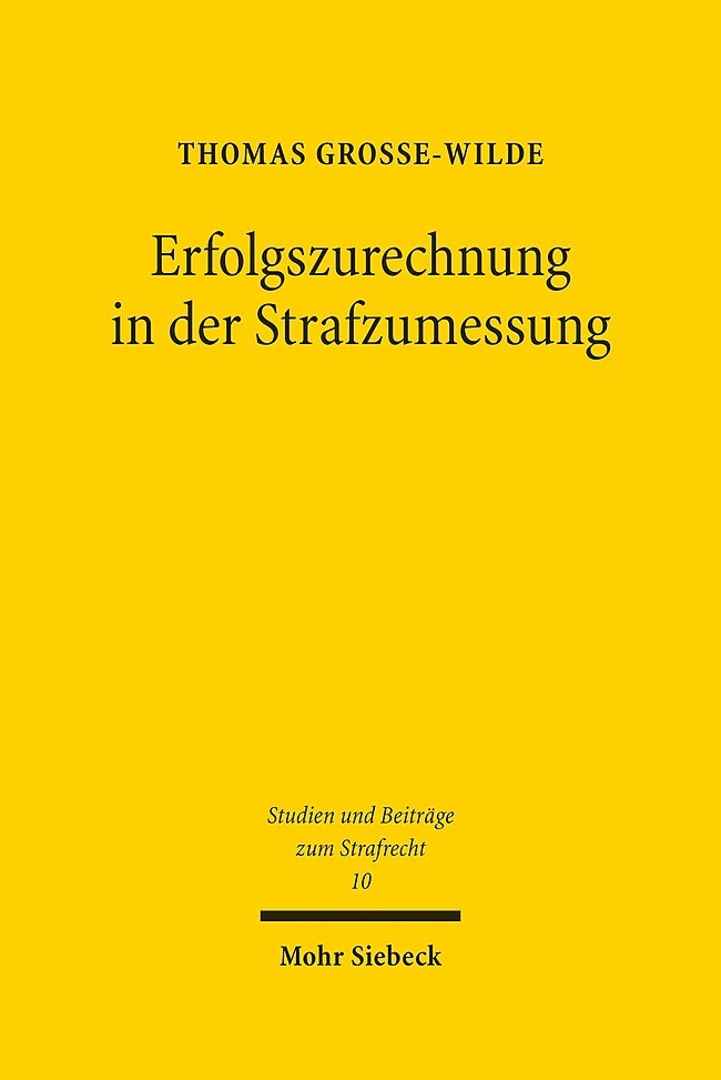 Erfolgszurechnung in der Strafzumessung main product photo