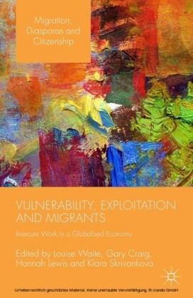 Vulnerability, Exploitation and Migrants