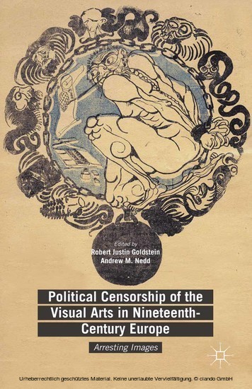 Political Censorship of the Visual Arts in Nineteenth-Century Europe main product photo