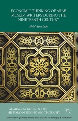 Economic Thinking of Arab Muslim Writers During the Nineteenth Century