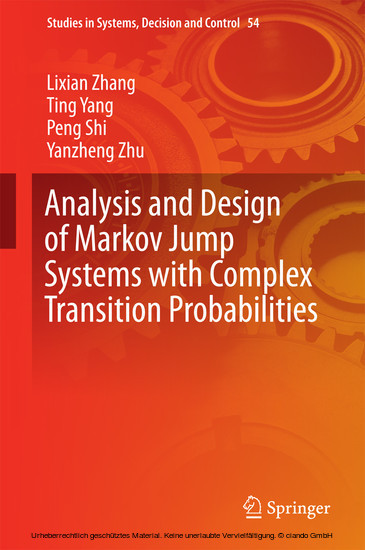 Analysis and Design of Markov Jump Systems with Complex Transition Probabilities main product photo