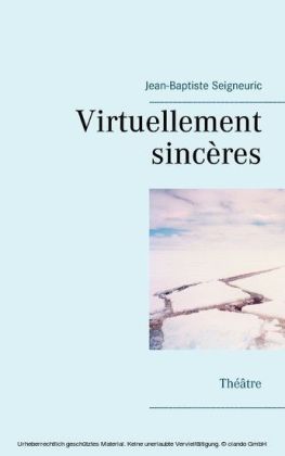 Virtuellement sincères