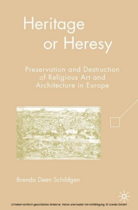 Heritage or Heresy