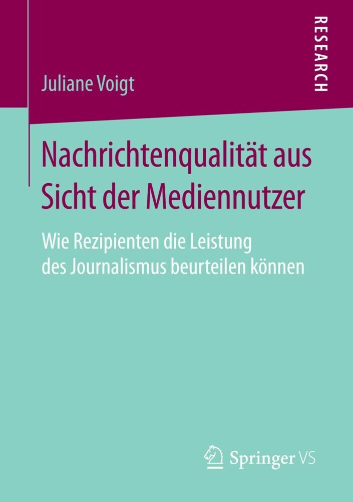 Nachrichtenqualität aus Sicht der Mediennutzer main product photo
