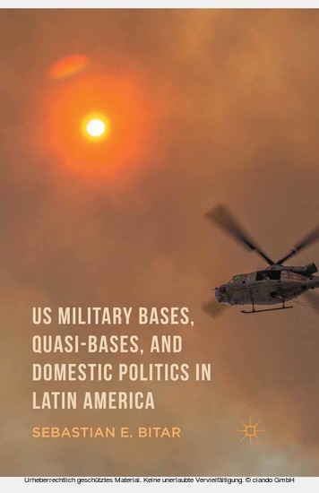 US Military Bases, Quasi-bases, and Domestic Politics in Latin America main product photo