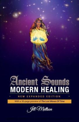 Ancient Sounds - Modern Healing