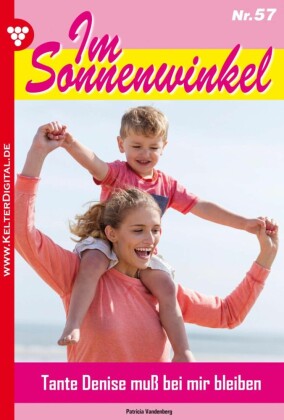Im Sonnenwinkel 57 - Familienroman
