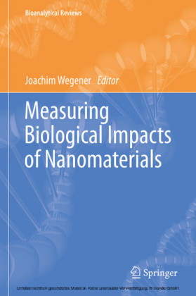 Measuring Biological Impacts of Nanomaterials