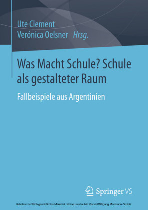 Was Macht Schule? Schule als gestalteter Raum
